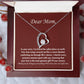 Dear mom- Forever love necklace