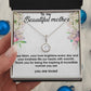 To My Beautiful Mom Eternal Hope Necklace With Message Card