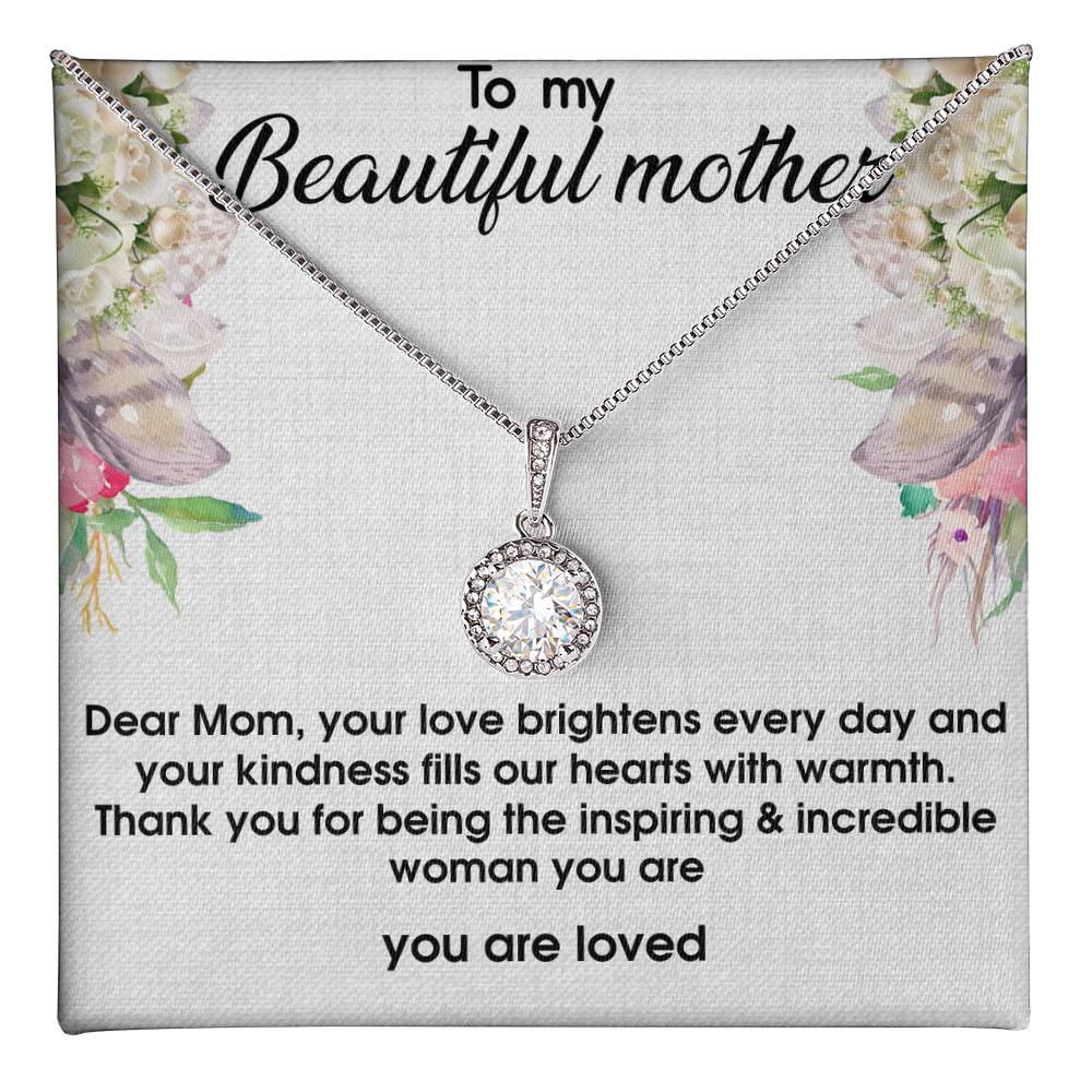 To My Beautiful Mom Eternal Hope Necklace With Message Card
