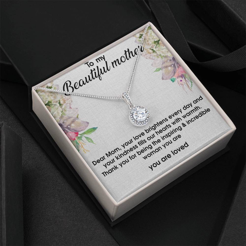 To My Beautiful Mom Eternal Hope Necklace With Message Card