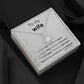 To my Wife, Eternal hope necklace