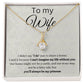 To my Wife, Alluring beauty necklace with message