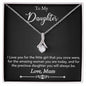 For My Daughter Alluring Beauty Necklace