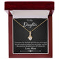 For My Daughter Alluring Beauty Necklace