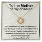 To the Mother of my children - Love knot necklace with message card