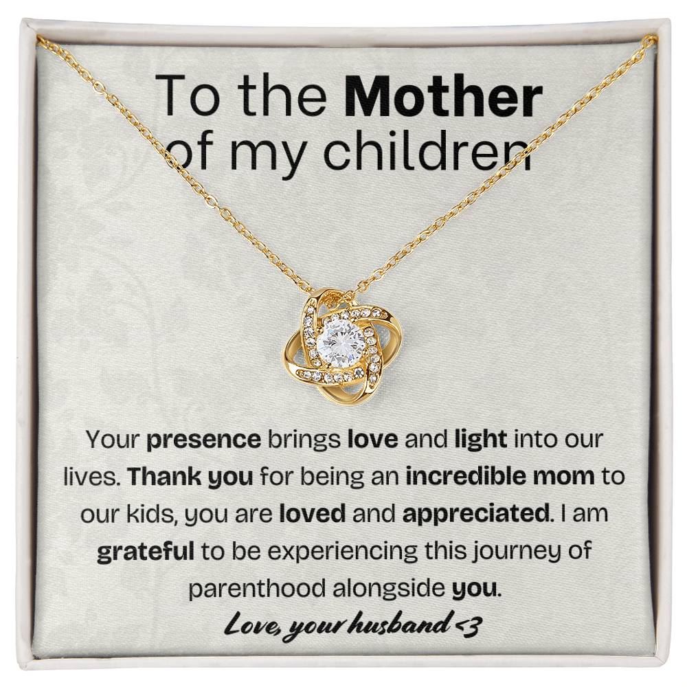 To the Mother of my children - Love knot necklace with message card