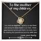 To the mother of my children, Love knot necklace with message card