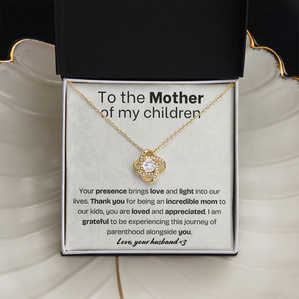 To the Mother of my children - Love knot necklace with message card