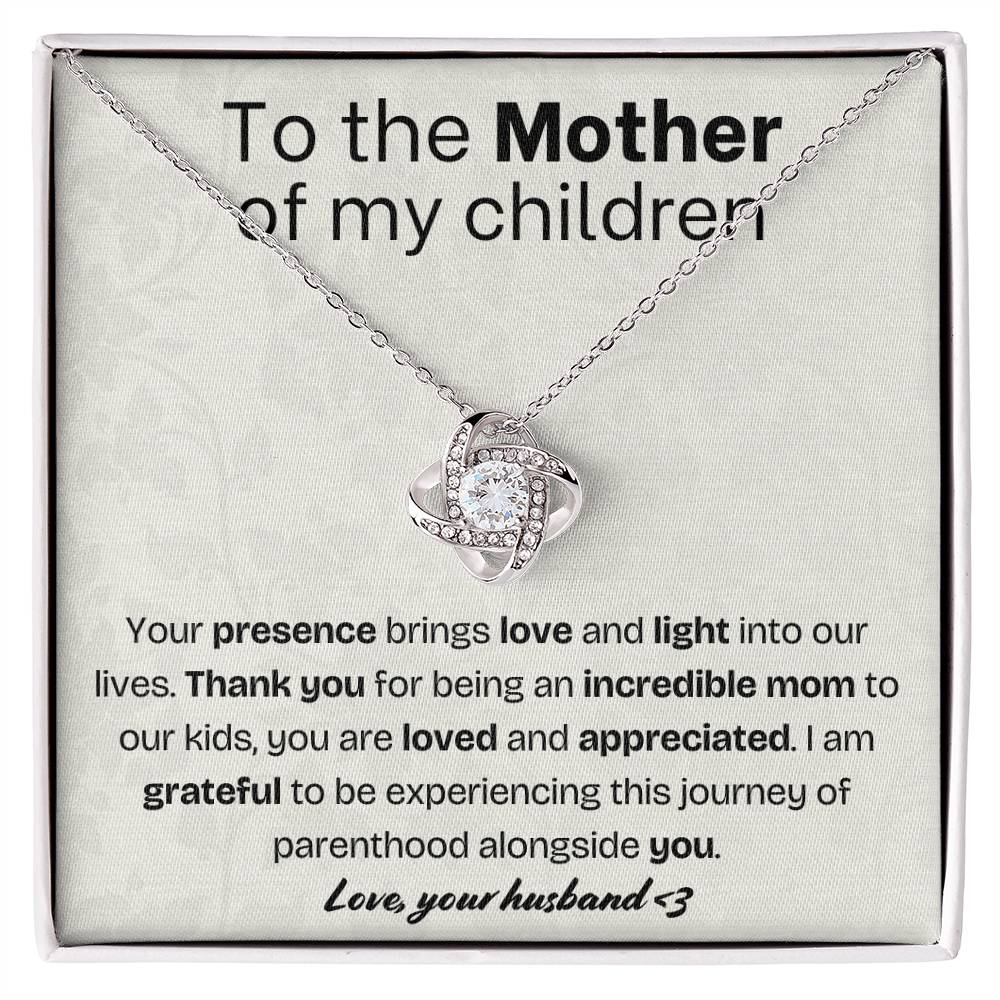To the Mother of my children - Love knot necklace with message card