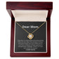 Dear mother-Love knot necklace