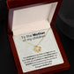 To the Mother of my children - Love knot necklace with message card