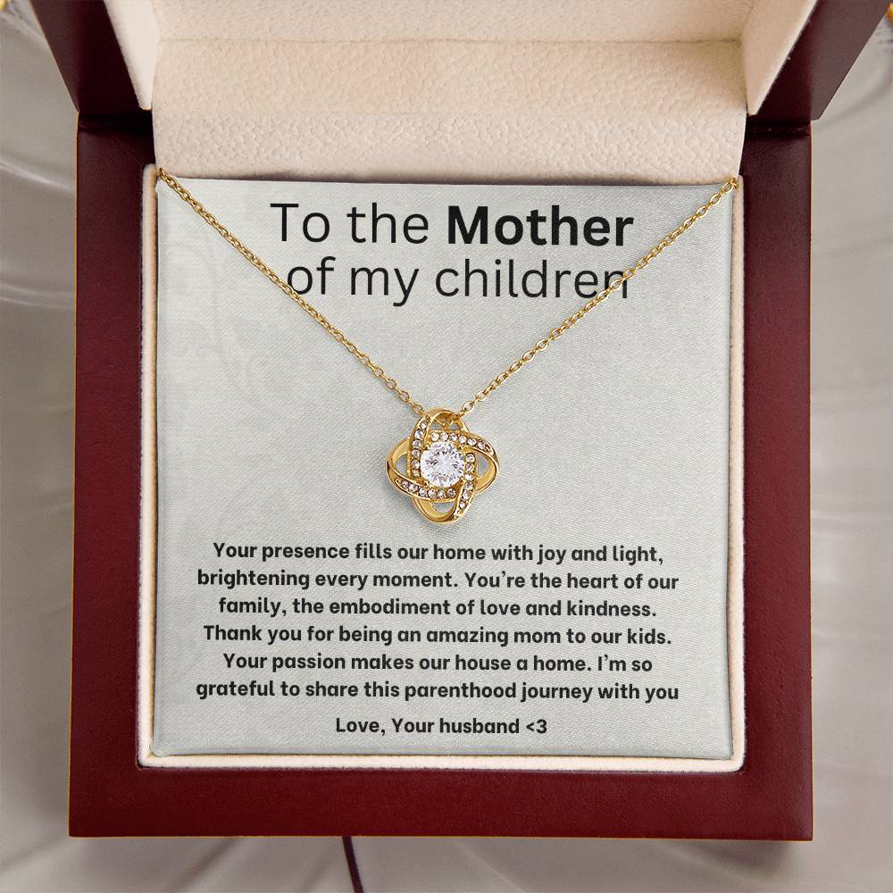 To the mother of my children- love knot necklace