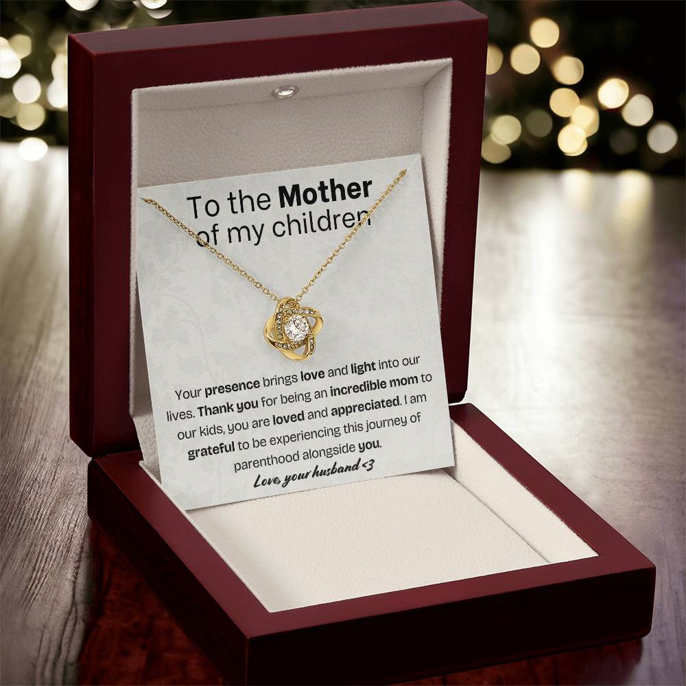 To the Mother of my children - Love knot necklace with message card