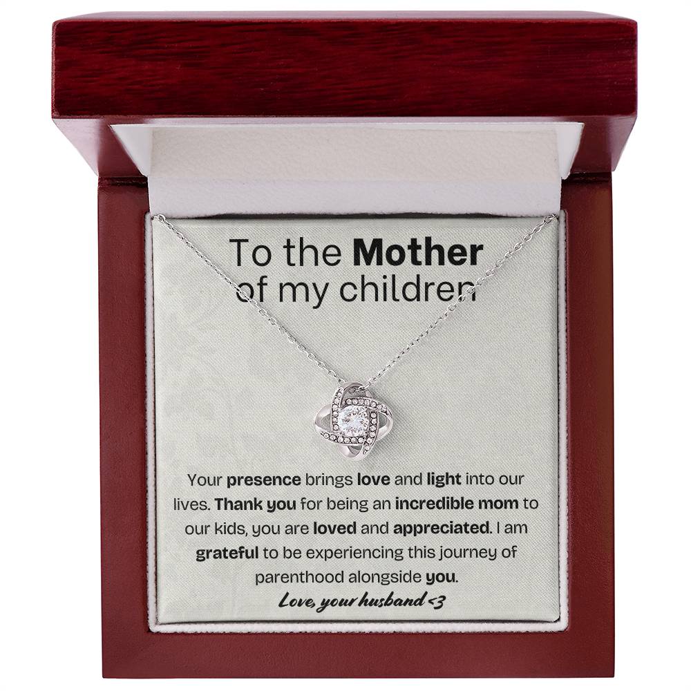 To the Mother of my children - Love knot necklace with message card