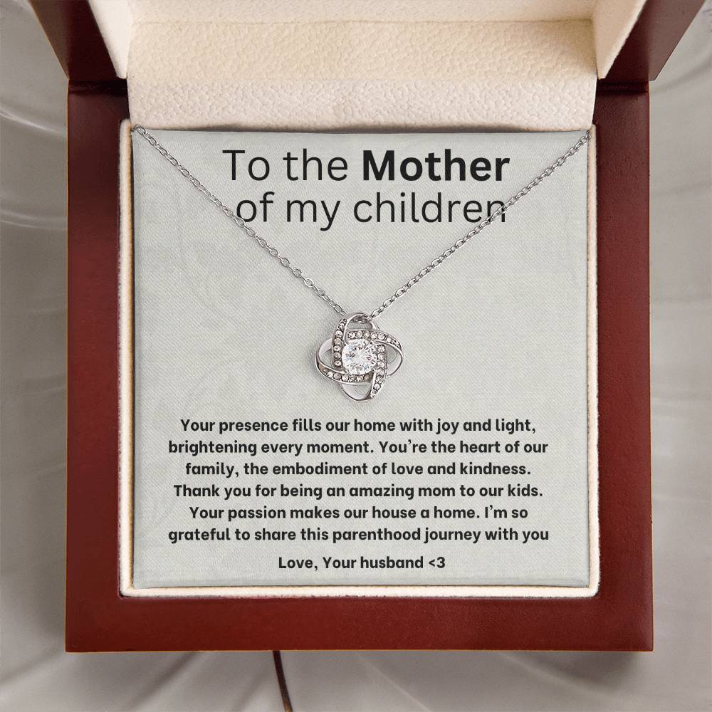 To the mother of my children- love knot necklace