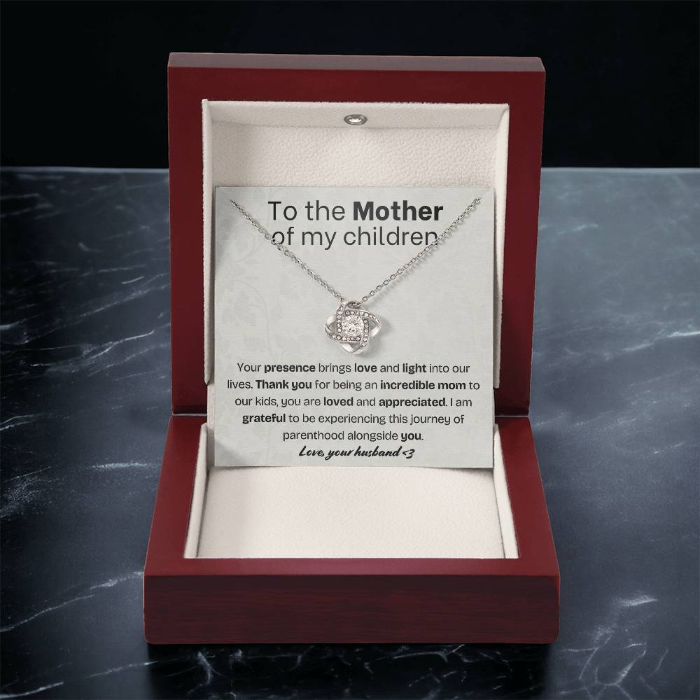 To the Mother of my children - Love knot necklace with message card