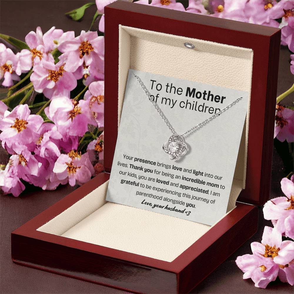 To the Mother of my children - Love knot necklace with message card