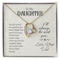 For My Daughter Forever Love Necklace with On Demand Message Card